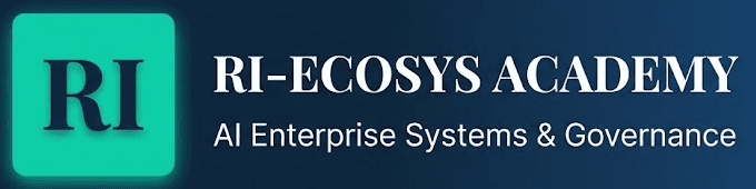 RI-ECOSYS Academy — AI Enterprise Systems & Governance